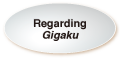 Regarding Gigaku
